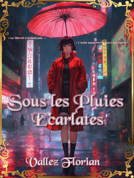 Title details for Sous les Pluies Écarlates by Florian Vallez - Available